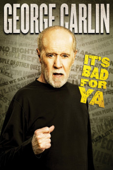 George Carlin… It’s Bad for Ya! Free Download