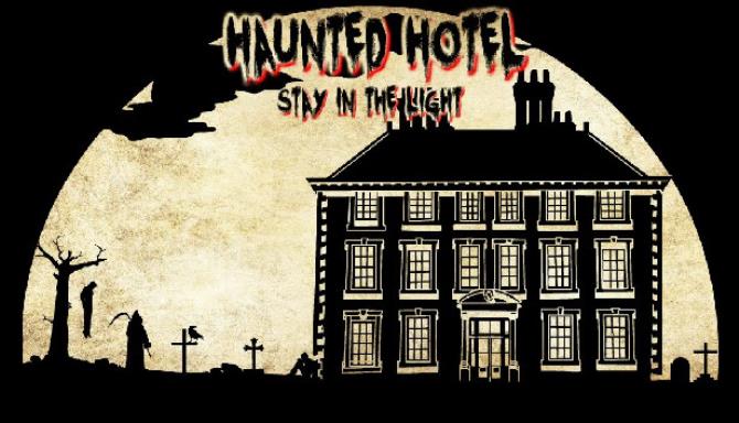 Haunted Hotel: Stay in the Light Free Download