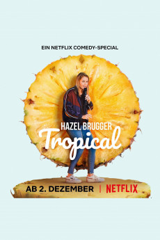 Hazel Brugger: Tropical Free Download