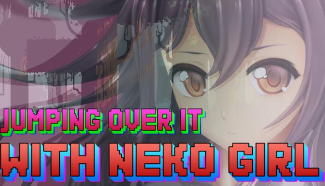 Jumping Over It With Neko Girl-DARKZER0 Free Download