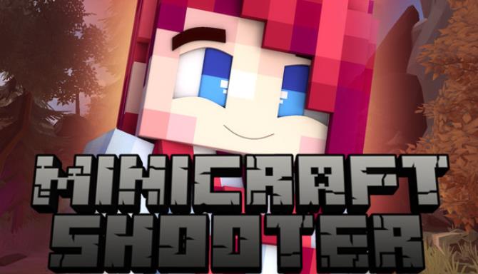 Minicraft Shooter-DARKZER0 Free Download