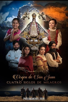 Our Lady of San Juan, Four Centuries of Miracles Free Download