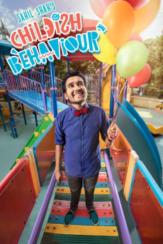 Sahil Shah: Childish Behaviour Free Download