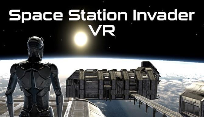 Space Station Invader VR Free Download