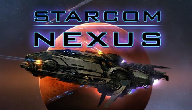Starcom Nexus v1.0.13c-GOG Free Download