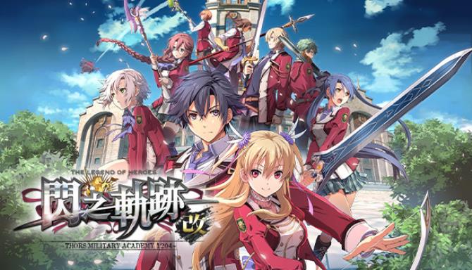 The Legend of Heroes: Sen no Kiseki I KAI -Thors Military Academy 1204- Free Download