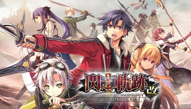 The Legend of Heroes: Sen no Kiseki II KAI -The Erebonian Civil War- Free Download