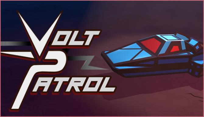Volt Patrol Stealth Driving-DARKZER0