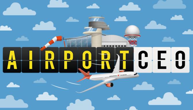 Airport CEO-TiNYiSO Free Download