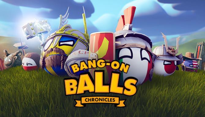 Bang-On Balls: Chronicles Free Download