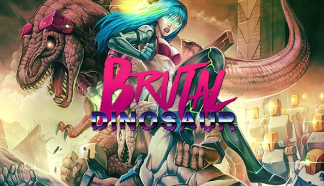 Brutal Dinosaur-TiNYiSO Free Download
