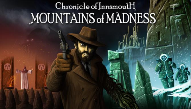 Chronicle Of Innsmouth Mountains Of Madness-DARKSiDERS Free Download