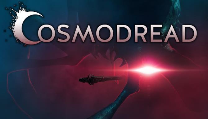 Cosmodread Free Download