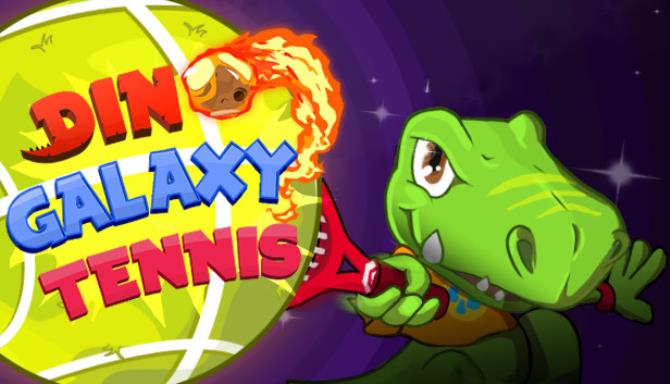 Dino Galaxy Tennis-DARKZER0 Free Download