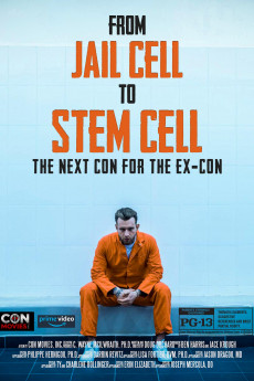 From Jail Cell to Stem Cell: the Next Con for the Ex-Con Free Download