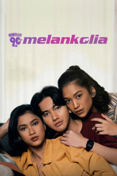 Generasi 90an: Melankolia Free Download