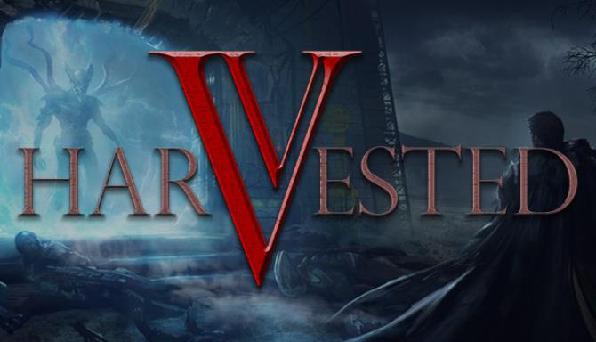 Harvested-Unleashed Free Download