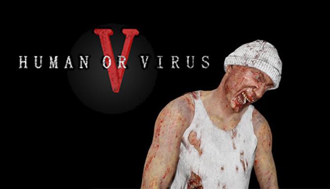 Human Or Virus-PLAZA Free Download
