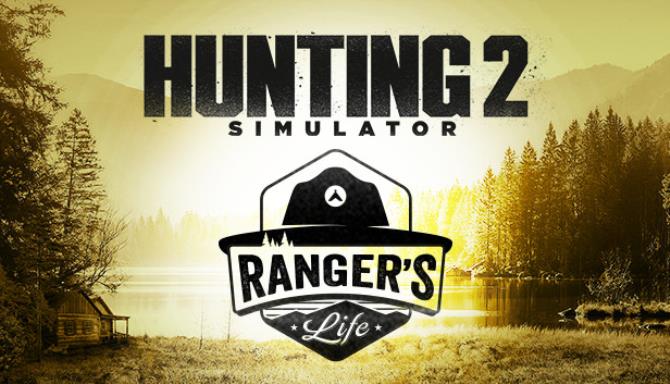 Hunting Simulator 2 A Rangers Life-CODEX Free Download