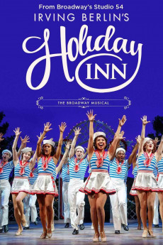 Irving Berlin’s Holiday Inn The Broadway Musical Free Download
