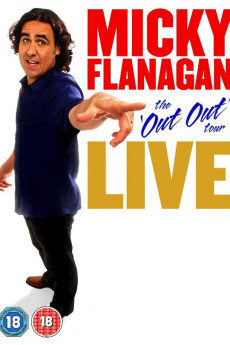Micky Flanagan: Live – The Out Out Tour
