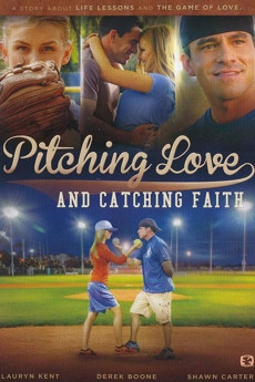 Pitching Love and Catching Faith Free Download