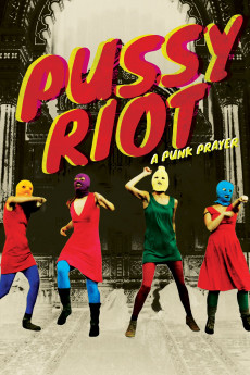 Pussy Riot – A Punk Prayer Free Download