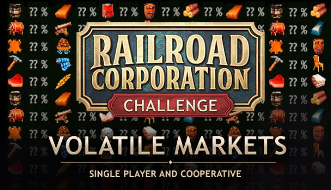 Railroad Corporation Volatile Markets-CODEX Free Download