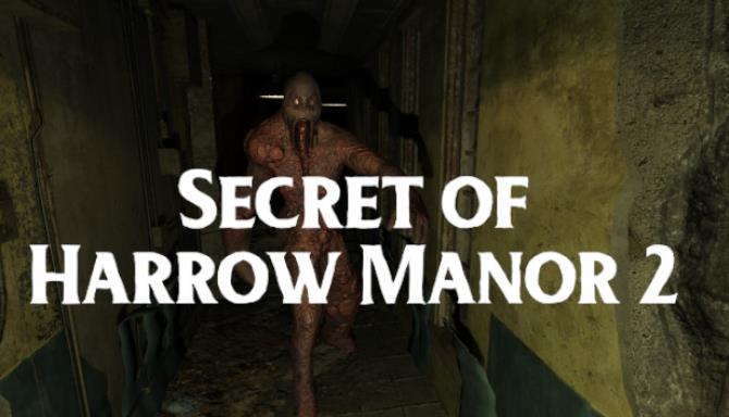 Secret Of Harrow Manor 2-TiNYiSO Free Download