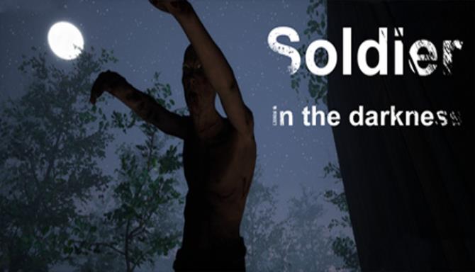 Soldier In The Darkness-TiNYiSO Free Download