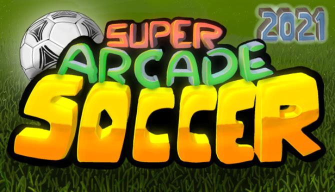 Super Arcade Soccer 2021 Free Download