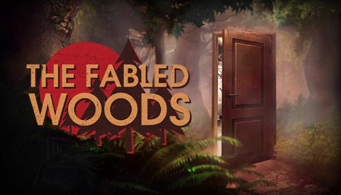 The Fabled Woods-SKIDROW Free Download