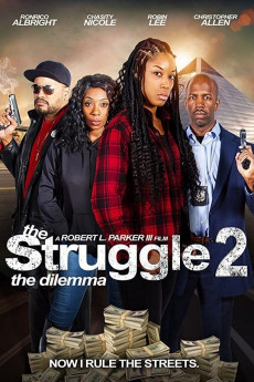The Struggle II: The Delimma Free Download