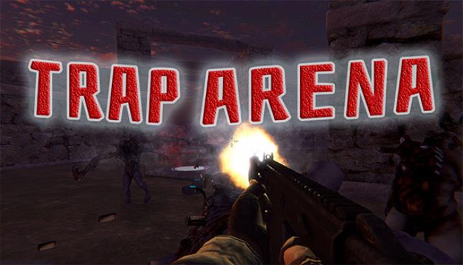 Trap Arena Free Download