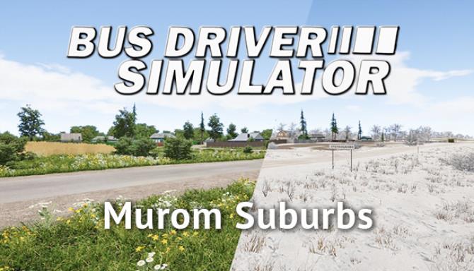 Bus Driver Simulator Murom Suburbs-PLAZA