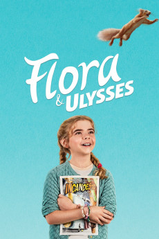 Flora & Ulysses Free Download