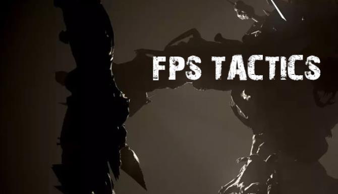 FPS Tactics-TiNYiSO Free Download
