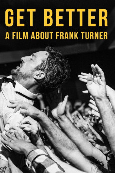 Get Better: A Film About Frank Turner Free Download