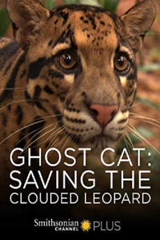 Ghost Cat: Saving the Clouded Leopard Free Download