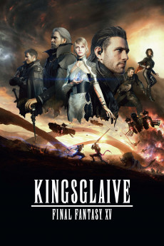 Kingsglaive: Final Fantasy XV Free Download