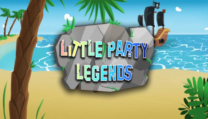 Little Party Legends-DARKZER0 Free Download