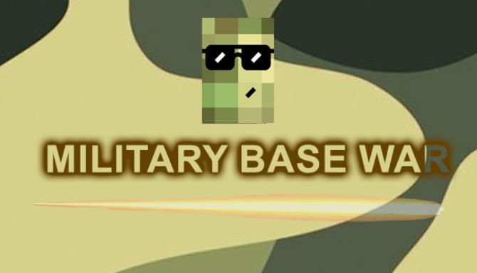 Military Base War-DARKZER0 Free Download