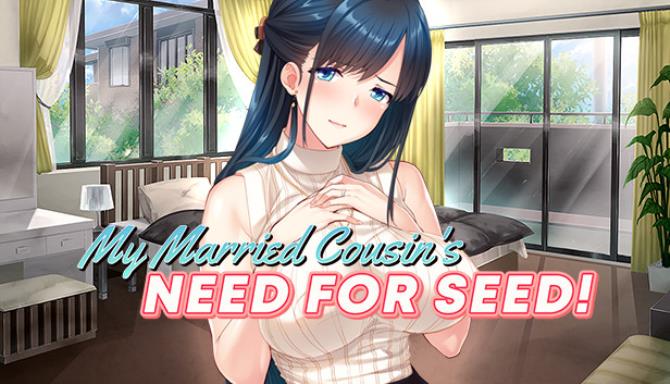 My Married Cousin’s Need for Seed Free Download