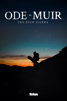Ode to Muir: The High Sierra Free Download