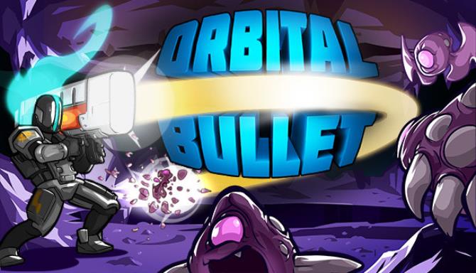 Orbital Bullet – The 360° Rogue-lite Free Download