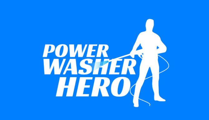 Power Washer Hero-DARKSiDERS Free Download