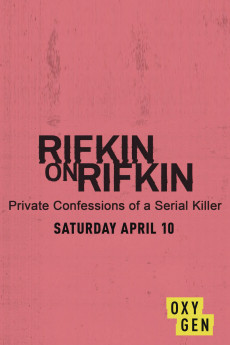 Rifkin on Rifkin: Private Confessions of a Serial Killer Free Download