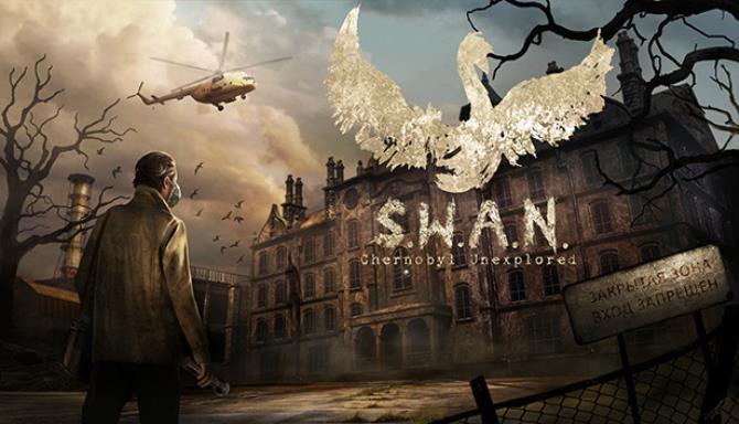 S W A N Chernobyl Unexplored-PLAZA Free Download
