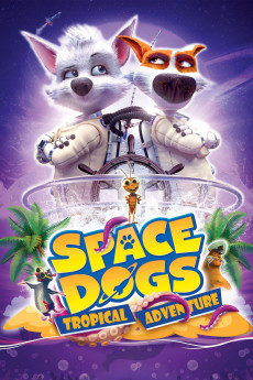 Space Dogs: Tropical Adventure Free Download