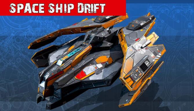Space Ship Drift-DARKSiDERS Free Download